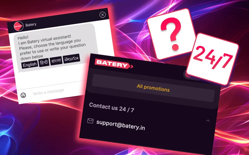 Get in touch with Batery experts via live chat, email, or our dedicated hotline.