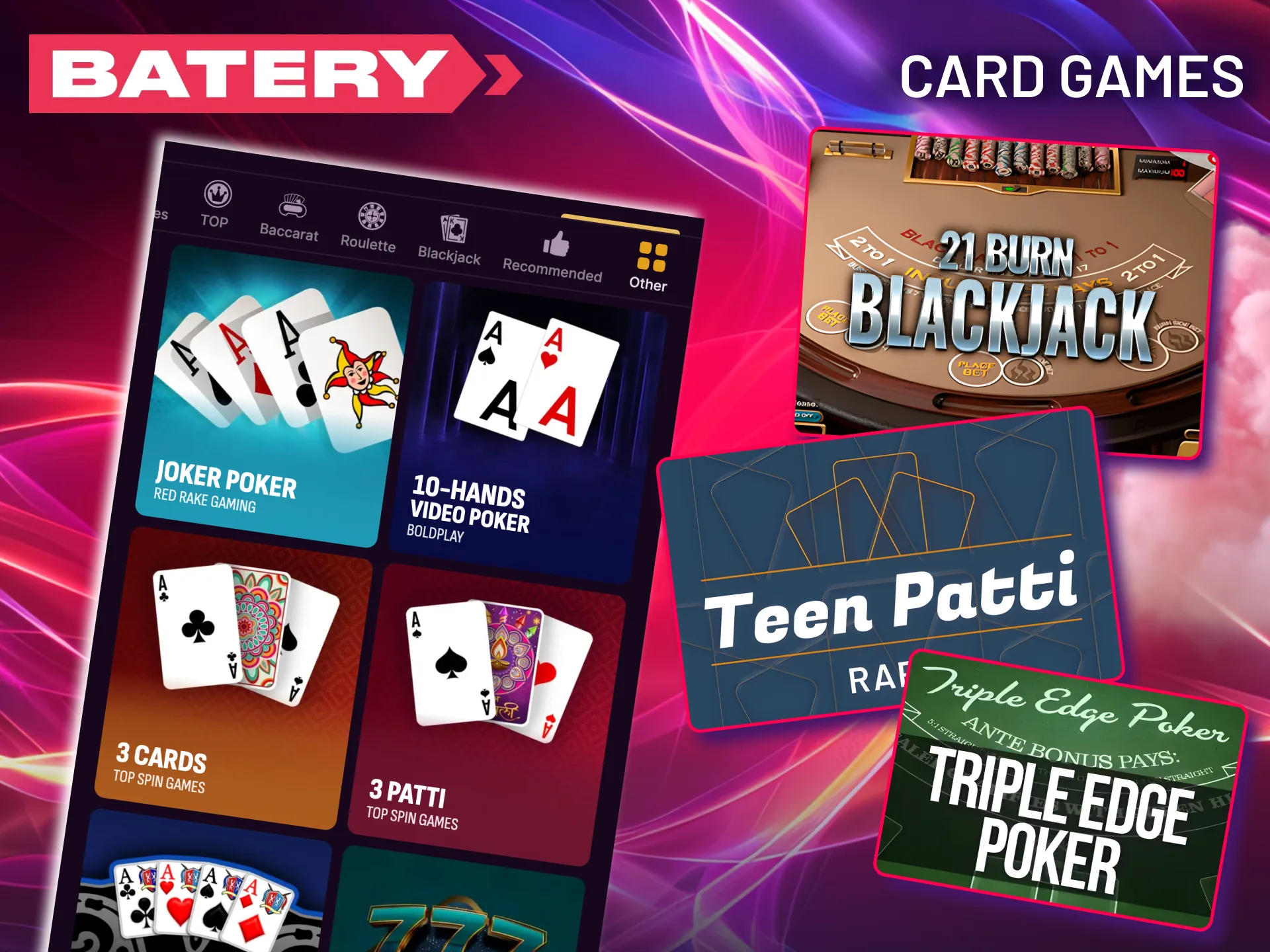 Enjoy a mix of traditional and local card games in the Batery card section.