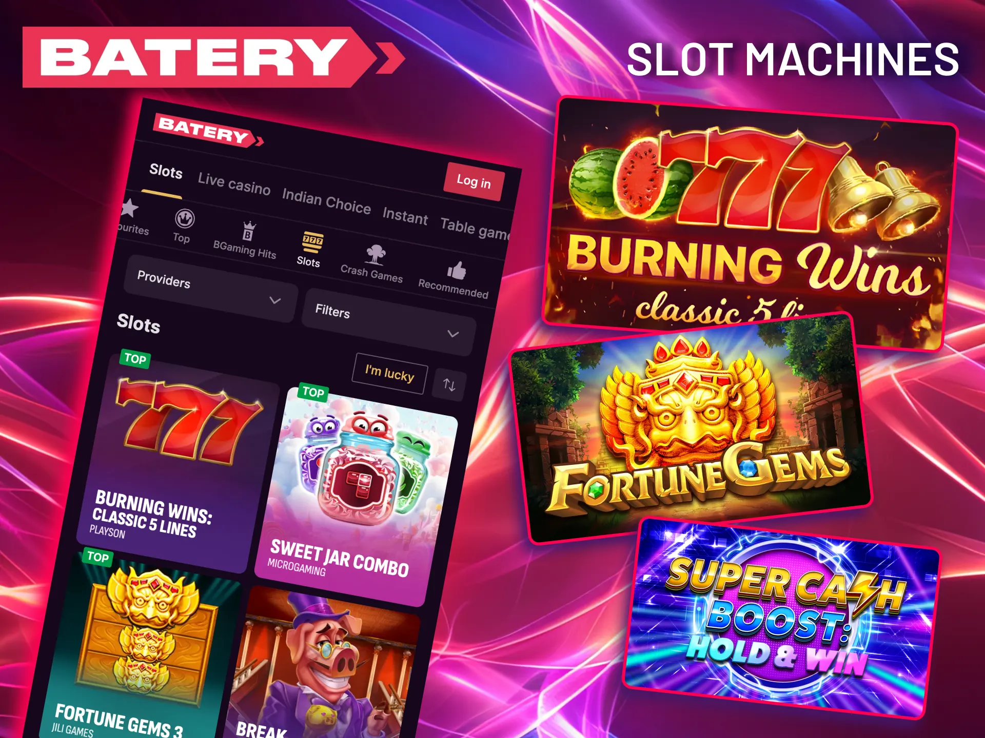 Experience everything from vintage classics to cutting-edge slots with innovative mechanics at Batery.