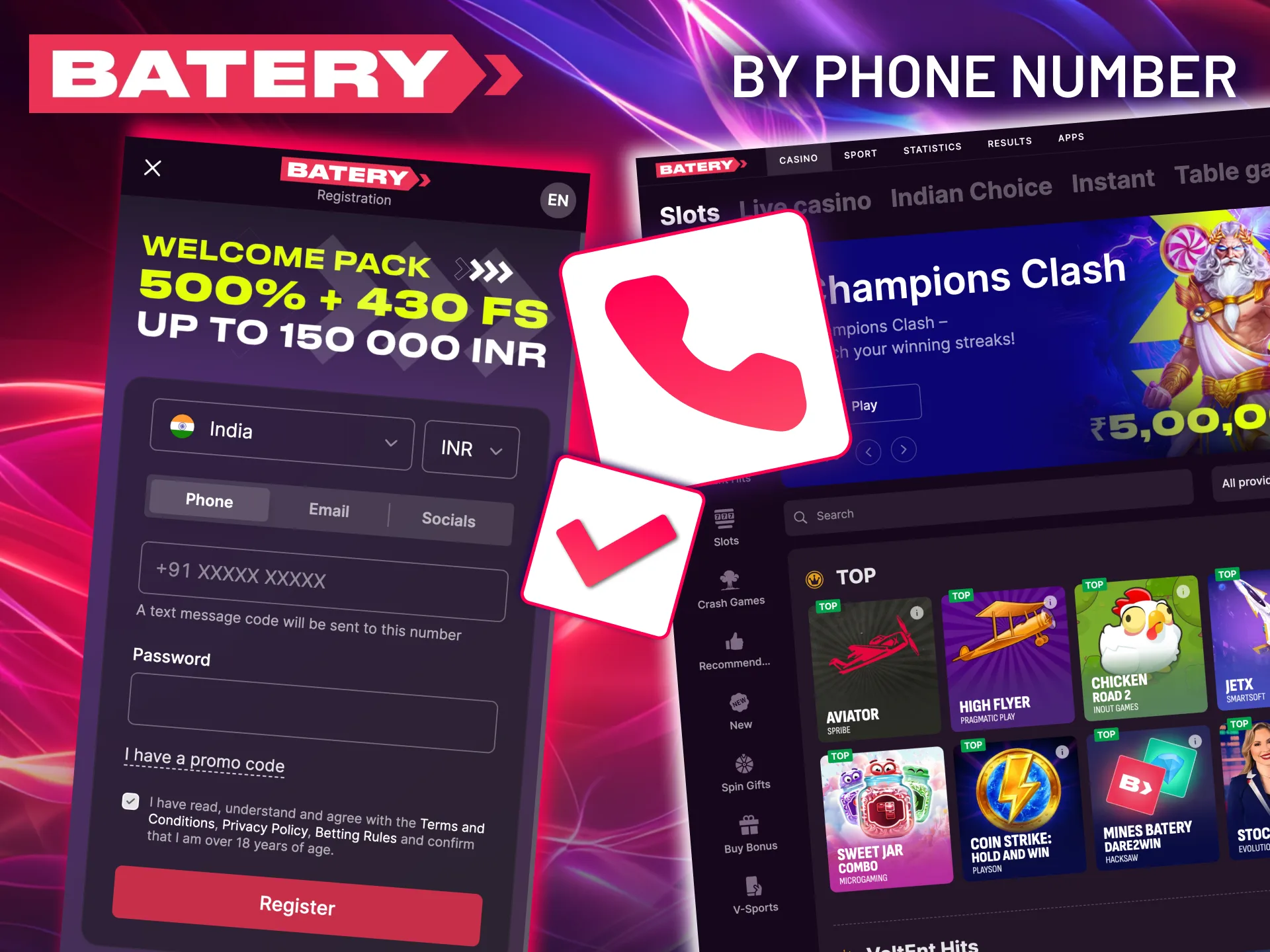 Use your phone number to register via the Batery app and get started instantly.