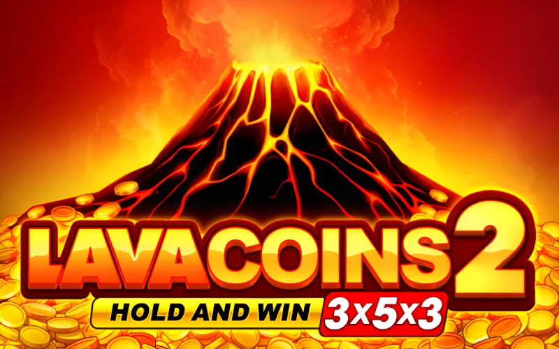 Feel the heat and the speed of the game in Batery Lava Coins 2.