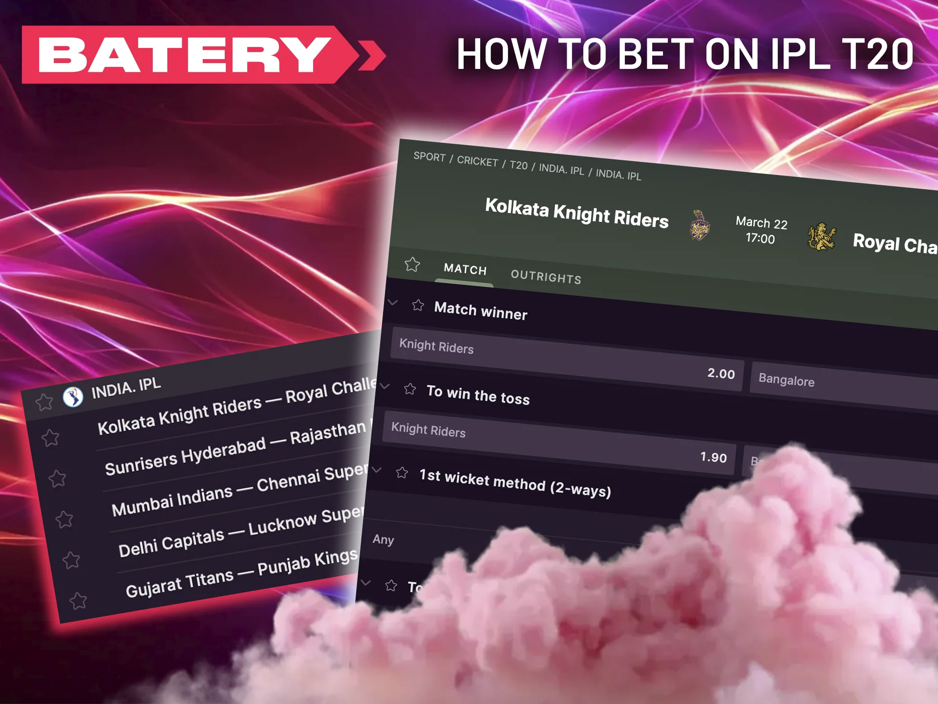 Follow this guide to navigate the Indian Premier League betting experience at Batery.
